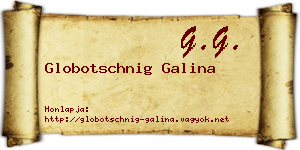 Globotschnig Galina névjegykártya